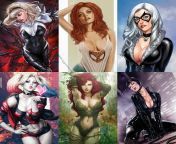 Would you rather be in a foursome with Gwen Stacy, Mary Jane Watson, and Black Cat or with Harley Quinn, Poison Ivy, and Catwoman from gwen x mary jane