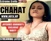 JAYSHREE GAIKWAD in 100% Nude webseries CHAHAT UNCUT by HotX VIP Original from bhoot in hotel hindi webseries