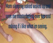 Mom sleeping naked from sleeping naked mom an