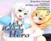 ?A Most Unlikely Hero, Volume 3 Audiobook out! Brandon Varnell (Author), Amber Lee Connors narration. (Anime fans will love her narration as she has dubbed many animes. Link in comments) from anime harem trigger