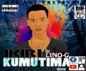 Ikiri Kumutima by Lino-G official Audio 2018 from malayalam kambi katha audio 2018 1w nanny xxx video com