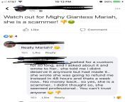 Started seeing that giantess Mariah is scamming again. I saw this posted today and another person on Reddit told me they were scammed a couple weeks ago from mmd giantess run