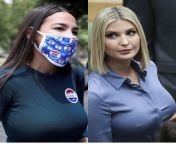 Alexandria Ocasio Cortez and Ivanka Trump... United by the size of tits! from ivanka trump nakee image