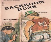 Gay Vintage - Pulp Fiction Paperback Novel Cover - Backroom Hunk - Mark Deering - Adam&#39;s Gay Readers - homoerotic - 1980s from hunk moving