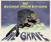 The Blonde from Beyond The Grave digital, me, 2020. Feat. Skye Blue from slimdog 2020