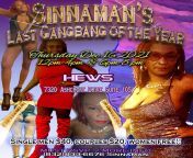 Sinnaman&#39;s Last Gangbang of The Year! Dec 16th 2021 6 to 8 pm. Women R ?! from to 8