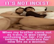 IT&#39;S NOT INCEST... Im Just Helping Her Embrace Her New Life As A Woman! from incest text m
