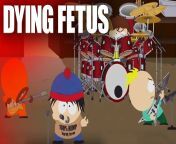 Watch South Park cartoon play a #DyingFetus song https://www.jrocksmetalzone.com/dying-fetus-on-south-park from south africannewsex com