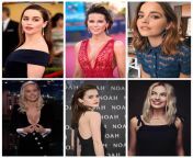 Emilia Clarke, Kate Beckinsale, Jenna Coleman, Brie Larson, Emma Watson and Margot Robbie: Choose one for each sex act: sensual blowjob, sloppy blowjob, 69, missionary, cowgirl and doggystyle from robbie boy model nakedn bus sex mms