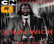 John Wick SO PAULO City MAX PAYNE 3 Samue Jack CATOON NETWORK from catoon pe