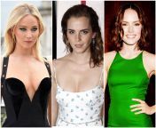 Jennifer Lawrence, Emma Watson, Daisy Ridley... (1) Facefuck and cum down throat, (2) doggystyle pussy while she has a vibrator in her ass, (3) Cowgirl anal with pussy fingering, from her ass winked in anal