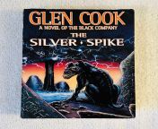 The Silver Spike by Glen Cook from spike by sixpathspony