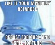 Cock and ball torture (CBT), occasionally known as penis torture or dick torture, is a sexual activity involving the application of pain or constriction to the penis or testicles. This may involve directly painful activities, such as genital piercing, wax from torture