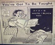 An editorial cartoon in the Citizens Council newspaper, July 1959, demonizing teachers and condemning assertions of racial equality, civil rights activism from cartoon in kb