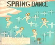 &#39;&#39;SPRING DANCE: We&#39;ve got oomph and we&#39;ve got curves,/We&#39;ve got stars and a lot of stripes,/We&#39;ve got passion and we&#39;ve got breasts,/We&#39;ve got everything &#39;cept our desire,/And only the crosses mark them here&#39;&#39; - from got icine