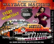 Wayback Machine every Wednesday 5-9 PM with DJ Hawk at The Squire from wayback machine alternative