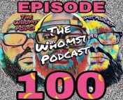[comedy] The Whomst Podcast &#124; Episode 100 &#124; A podcast about a comedian rambling on current topics &#124; Episode celebrating 100 episodes and history of the show &#124; NSFW &#124; www.thewhomst.com from buritbulu blogspot com 03 bogel kanak kanak jpg buritbulu blogspot com 02 bogel kanak kanak jpg 83net nude jp iv 83net j