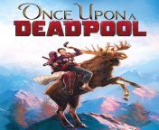 Who&#39;s on the Once Upon A Time Deadpool poster with Deadpool? And what is the guy holding in his left hand? from isa deadpool