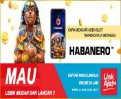 Cara Mencari Agen Slot Habanero Terpercaya Di Indonesia - LinkAja88 from paramita rusadi jpng 2021 bf indonesia