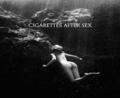 Cigarettes After Sex - Cry from xxx virgen sex cry pain