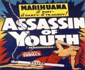 Assassin of Youth (Marihuana) Movie Poster (a 1937 exploitation film directed by Elmer Clifton. It is a pre-WWII film about the supposed ill effects of cannabis. The film is often considered a clone of the much more famous Reefer Madness) from idian film
