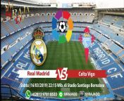 Prediksi Pertandingan Antara Real Madrid vs Celta Vigo Sabtu,16 Maret 2019 Pukul 22.15 WIB from chainaxxx wib site