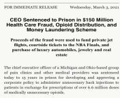 Sixteen people, including 12 physicians, have been sentenced to prison for exploiting countless drug addicted patients over 11 years with &#36;250 million in false billing and 6.6 million opioid doses. One pain clinic CEO used the money for private jets,from farfataa million