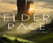 Elder Race by Adrian Tchaikovsky. Where fantasy meets science fiction. from adrian leija