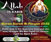 #Real_Allah_Is_Kabir Allah/God is Kabir Quran, Surah Al Furqan 25:52 Remain firm on the basis of the knowledge of Quran given by me that, Kabir only is the Supreme God. from quran fuckink