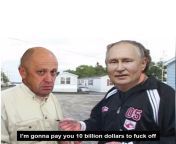 Prigozhin probably pulled off the biggest extortion in world history yesterday. from biggest penis in world forced shy teen