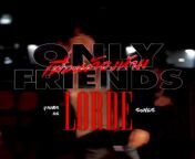 Only Friends pairs, as Lorde songs (by Mii @ksbkhttp on twtr) from garo mp3 songs by nikaba jumango