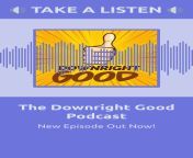 [Entertainment, Comedy] The Downright Good Podcast &#124; Season 3 Episode 4 &#124; Clip from &#34;The Point&#34; &#124; (NSFW) from egeree comedy bashkadaa episode 14
