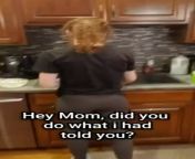[REQUEST] Son recording mom working in the kitchen and asks her if she wore what he told her to . She said she did . He told her show proof. She pulls her pants down and it&#39;s a butt plug . PLEASE ??? I NEED THIS VIDEO . from son force mom sex video