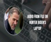 Hunter Biden Laptop Audio LEAKED - hunter discussing his crack addiction and how his father knows about it from urdu clear audio leaked